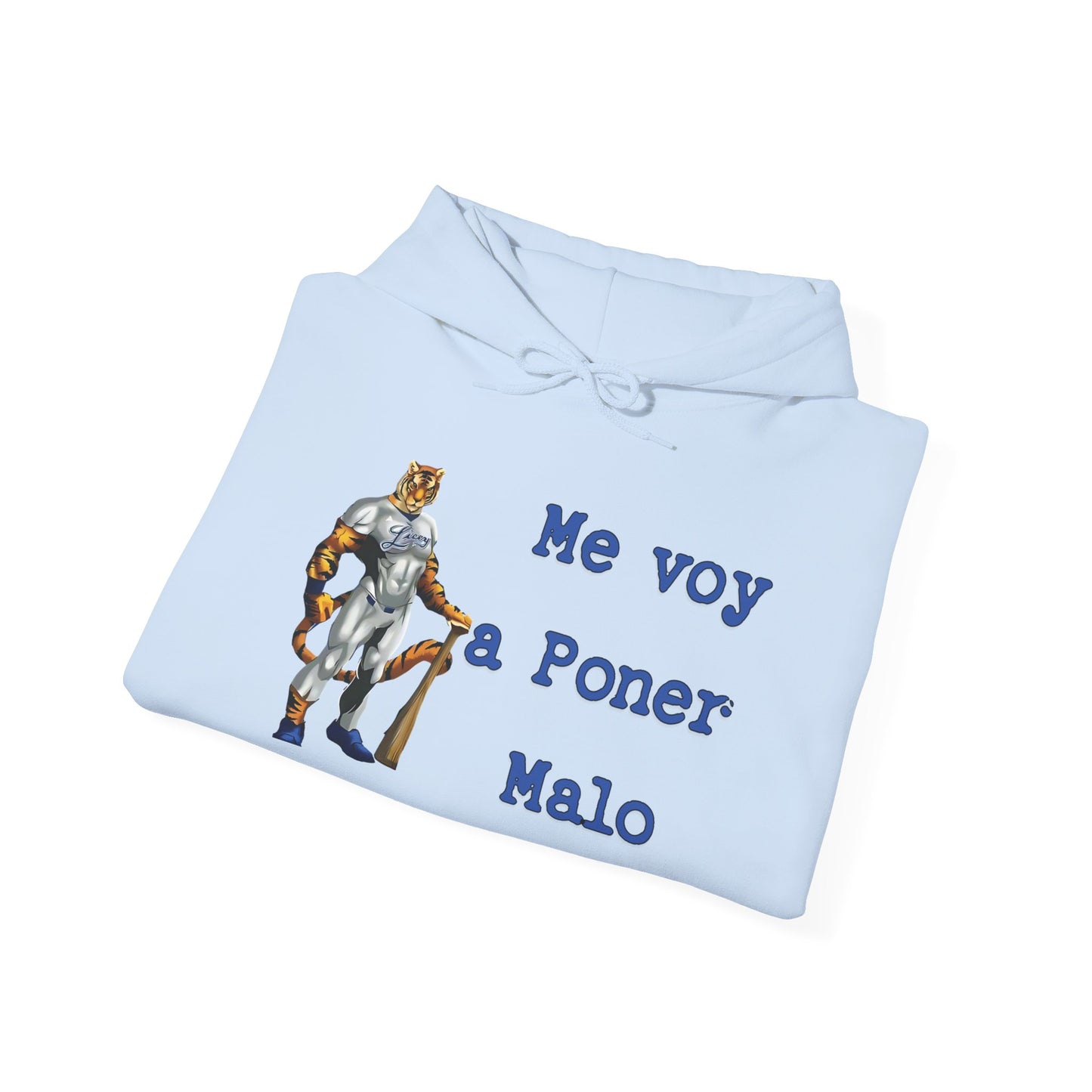 Me voy a poner malo - Licey Hooded